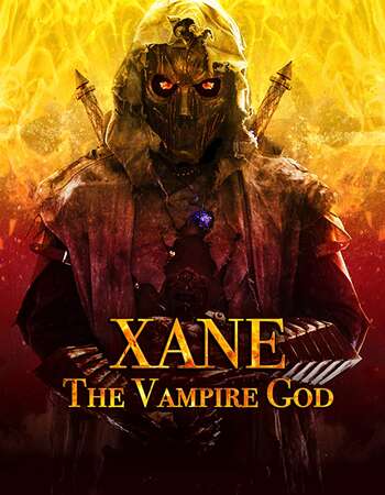 Xane: The Vampire God 2019 English 720p WEB-DL 1GB