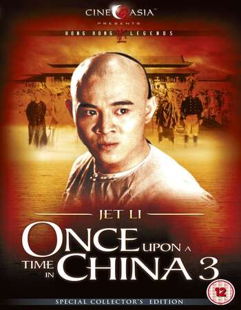 Once Upon a Time in China III (1992) Dual Audio Hindi 720p BluRay x264 1.1GB Full Movie Download