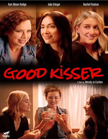 Good Kisser 2019 English 720p WEB-DL 650MB