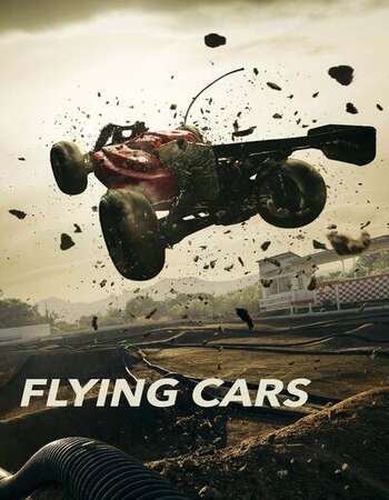 Flying Cars 2019 English 720p WEB-DL 750MB