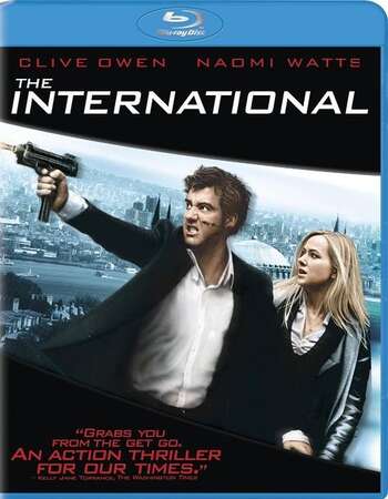 The International (2009) Dual Audio Hindi 480p BluRay 350MB ESubs Full Movie Download