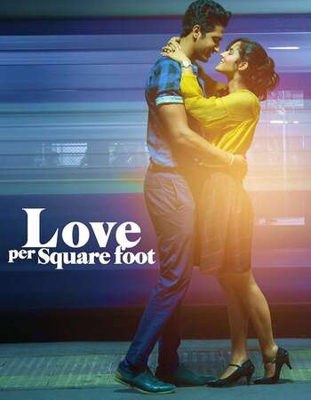 Love Per Square Foot (2018) Hindi 720p WEB-DL x264 950MB Full Movie Download