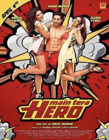 Main Tera Hero (2014) Hindi 720p WEB-DL x264 1.1GB ESubs Full Movie Download