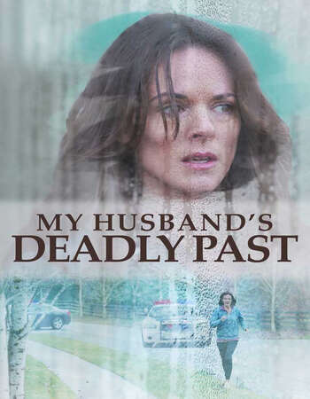 My Husband’s Deadly Past 2020 English 720p HDTV 750MB ESubs