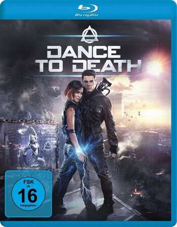 Dance to Death (2017) Dual Audio Hindi 480p BluRay x264 350MB ESubs Full Movie Download