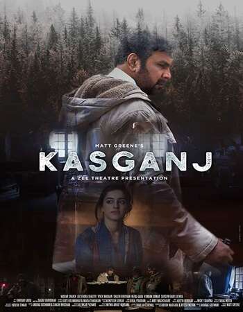 Kasganj (2019) Hindi 720p HDRip x264 700MB Full Movie Download