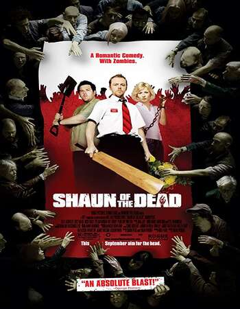 Shaun of the Dead 2004 Dual Audio [Hindi-English] 720p BluRay 1GB ESubs