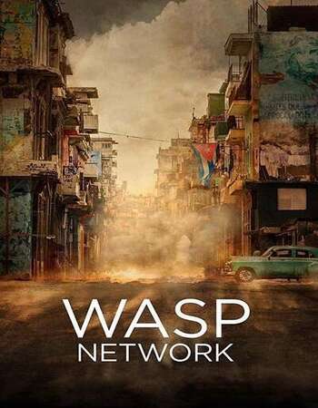 Wasp Network 2020 English 720p WEB-DL 1.1GB MSubs