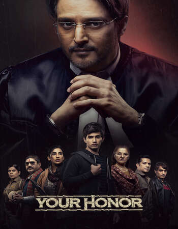 Your Honor (2020) Hindi S01 Complete 720p 480p HDRip 1.8GB ESubs Download