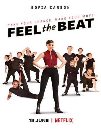 Feel the Beat (2020) Dual Audio Hindi 480p WEB-DL x264 350MB ESubs Full Movie Download