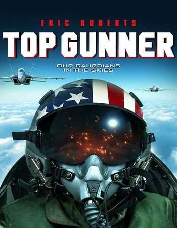 Top Gunner 2020 English 720p WEB-DL 700MB ESubs