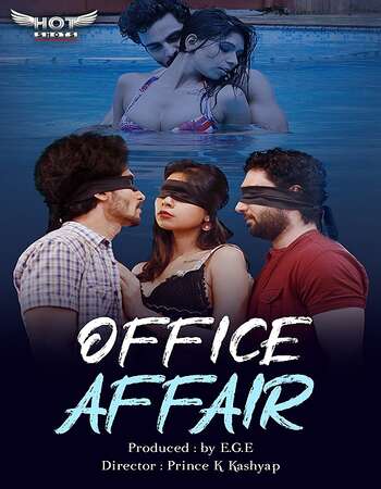 Office Affairs (2020) Hindi HotShots 720p WEB-DL x264 135MB Download