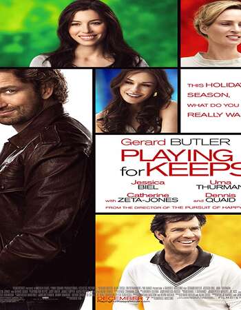 Playing for Keeps (2012) Dual Audio Hindi 720p BluRay 750MB Full Movie Download