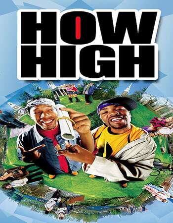 How High (2001) Dual Audio Hindi 720p WEB-DL x264 950MB Full Movie Download