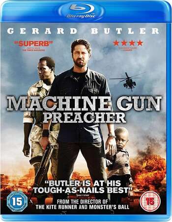 Machine Gun Preacher (2011) Dual Audio Hindi 720p BluRay x264 900MB Full Movie Download