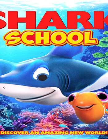 Shark School 2020 English 720p WEB-DL 550MB Download