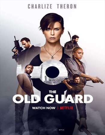 The Old Guard (2020) Dual Audio Hindi 720p WEB-DL x264 950MB Full Movie Download