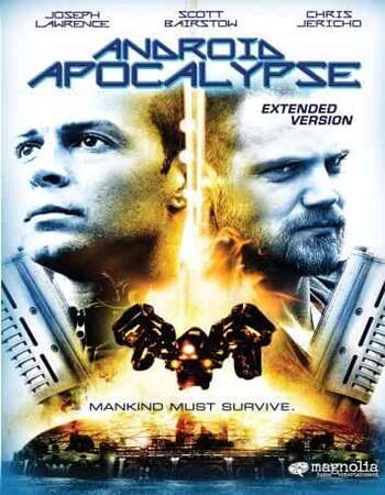 Android Apocalypse (2006) Dual Audio Hindi 720p WEB-DL x264 800MB Full Movie Download