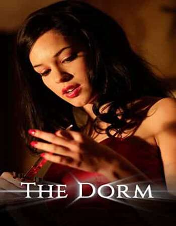 The Dorm (2014) Dual Audio Hindi 480p WEB-DL x264 250MB Full Movie Download