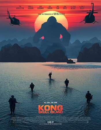 Kong: Skull Island 2017 Dual Audio [Hindi-English] 720p BluRay 1GB Download