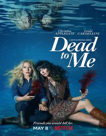 Dead to Me S02 Complete Dual Audio Hindi 720p 480p WEB-DL MSubs Download