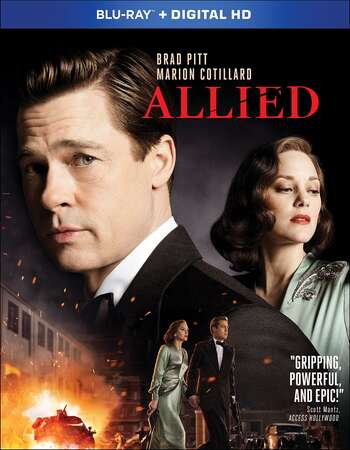 Allied (2016) Dual Audio Hindi 720p BluRay x264 1.3GB Full Movie Download