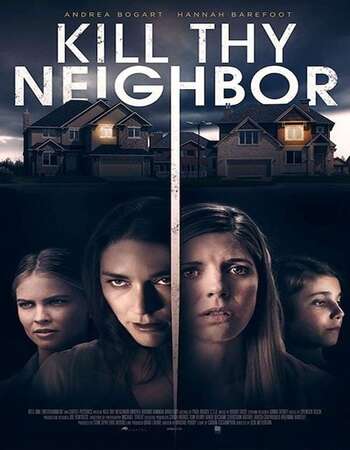 Kill Thy Neighbor 2020 English 720p WEB-DL 800MB ESubs