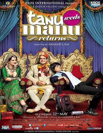 Tanu Weds Manu Returns (2015) Hindi 480p BluRay x264 400MB Full Movie Download