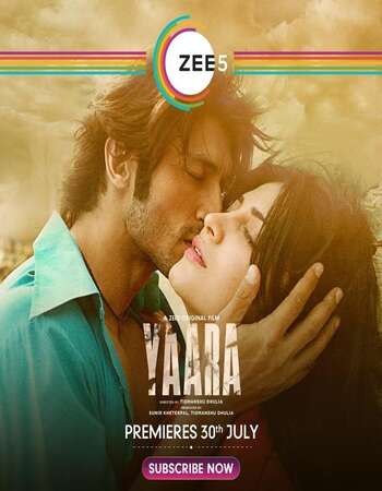 Yaara (2016) Hindi 720p WEB-DL x264 950MB Full Movie Download