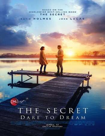 The Secret: Dare to Dream (2020) English 720p WEB-DL x264 900MB Full Movie Download