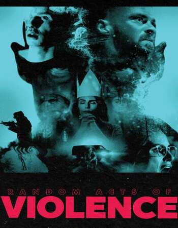 Random Acts of Violence 2020 English 720p WEB-DL 700MB ESubs