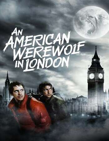 An American Werewolf in London 1981 English 720p BluRay 1GB ESubs