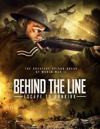 Behind the Line Escape to Dunkirk 2020 English 720p WEB-DL 750MB Download