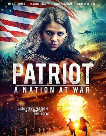 Patriot A Nation at War 2020 English 720p WEB-DL 850MB ESubs