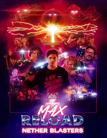 Max Reload and the Nether Blasters 2020 English 720p BluRay 900MB Download