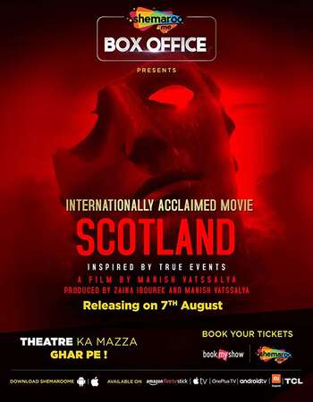 Scotland (2019) Hindi 480p HDRip x264 350MB Full Movie Download