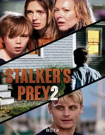 Stalker’s Prey 2 2020 English 720p WEB-DL 800MB ESubs