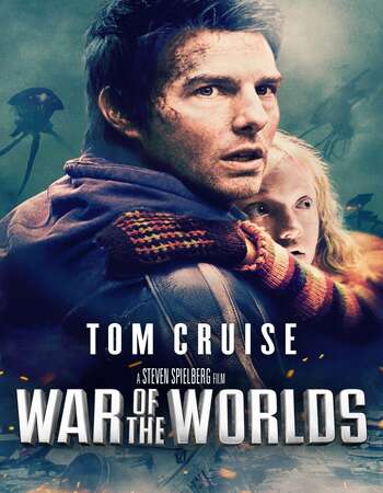 War of the Worlds 2005 Dual Audio [Hindi-English] 720p BluRay 1GB ESubs