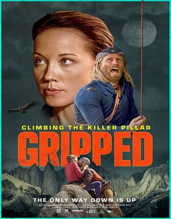 Gripped Climbing the Killer Pillar 2020 English 720p WEB-DL 800MB ESubs