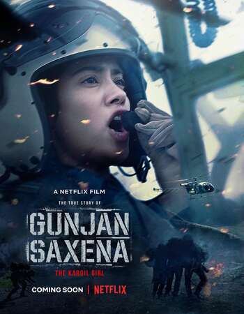 Gunjan Saxena: The Kargil Girl (2020) Hindi 720p WEB-DL x264 900MB Full Movie Download