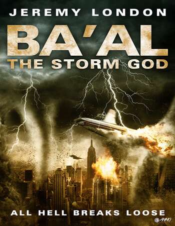 Ba'al The Storm God (2008) Dual Audio Hindi 480p HDTV 300MB ESubs Full Movie Download