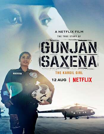 Gunjan Saxena: The Kargil Girl 2020 Hindi 1080p WEB-DL 1.9GB Download