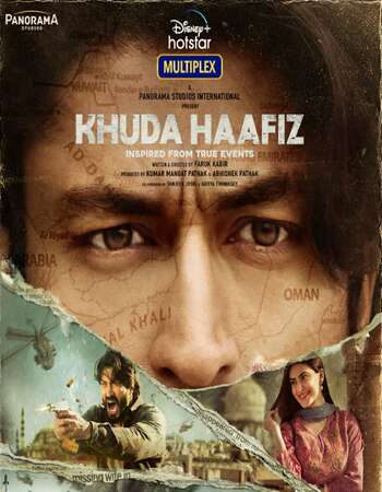 Khuda Haafiz 2020 Hindi 720p WEB-DL 1.2GB Download