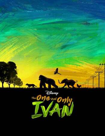 The One and Only Ivan 2020 English 1080p WEB-DL 1.5GB ESubs