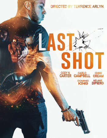 Last Shot 2020 English 720p WEB-DL 700MB ESubs