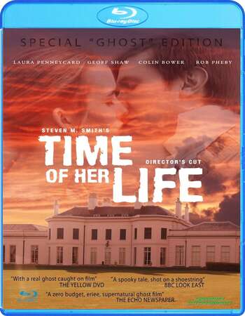 Time of Her Life (2005) Dual Audio Hindi 720p BluRay x264 800MB Full Movie Download