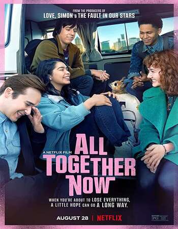 All Together Now (2020) Dual Audio Hindi 720p WEB-DL x264 950MB Full Movie Download