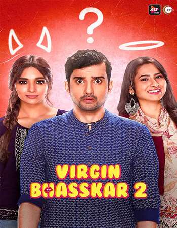 Virgin Bhasskar (2020) Complete Hindi 480p 720p WEB-DL 1.6GB ESubs Download