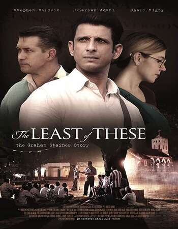 The Least of These: The Graham Staines Story (2019) Hindi 720p WEB-DL x264 750MB Full Movie Download