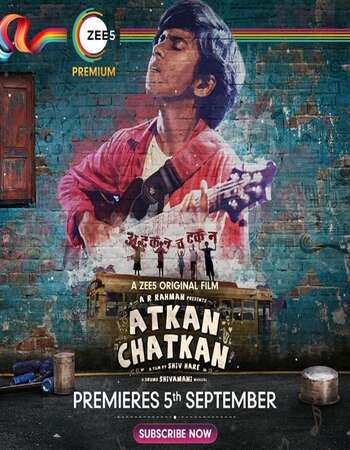 Atkan Chatkan (2020) Hindi 720p WEB-DL x264 950MB ESubs Download